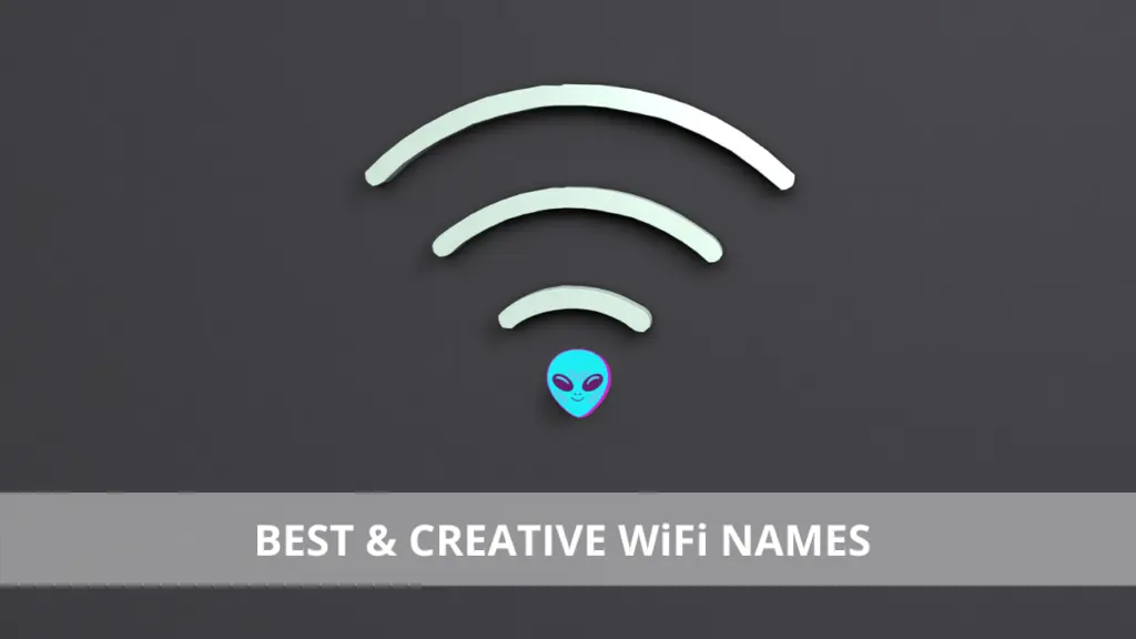 Creative Wifi Names