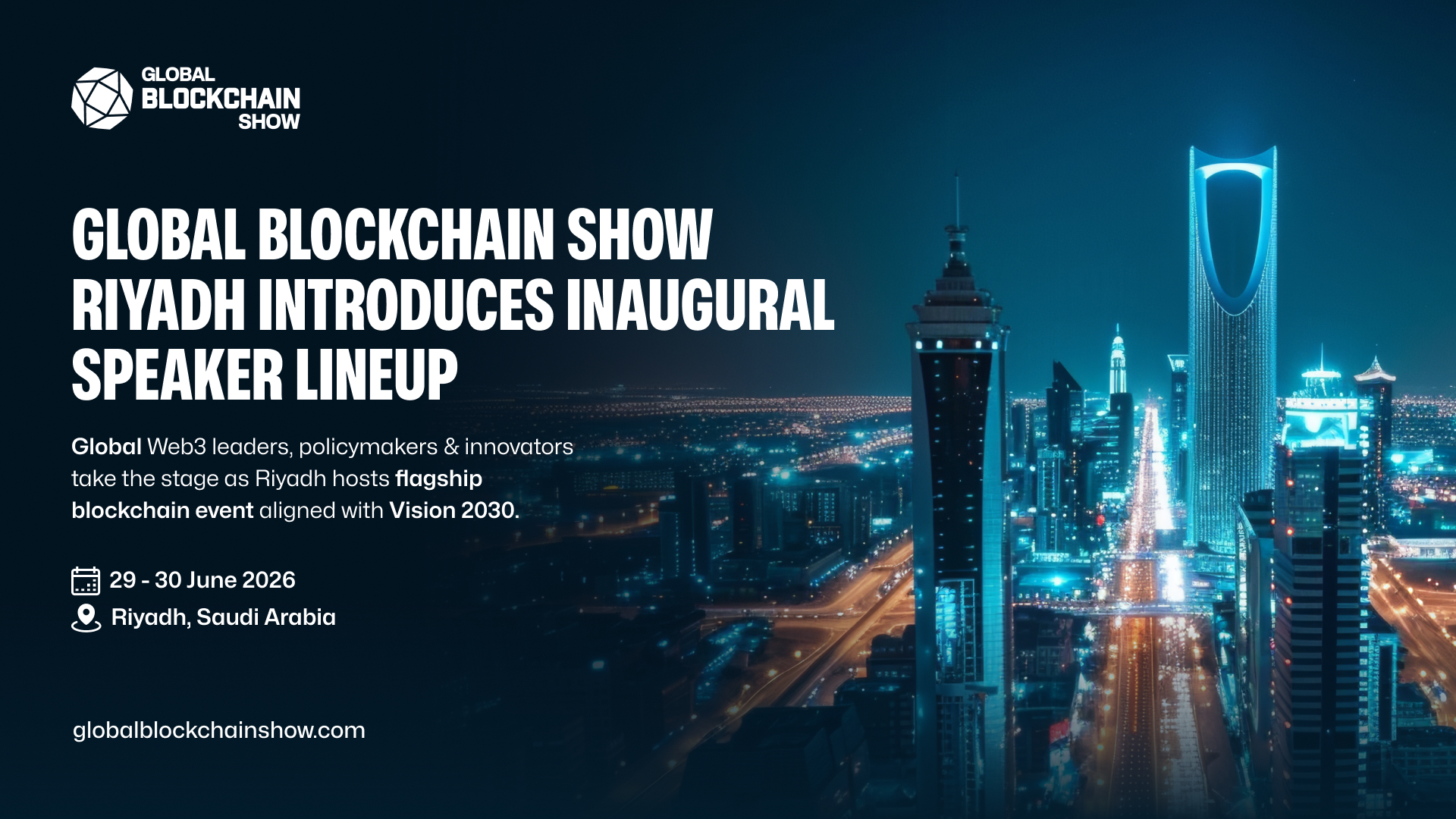 Global Blockchain Show Riyadh Unveils World-Class Speakers Redefining ...